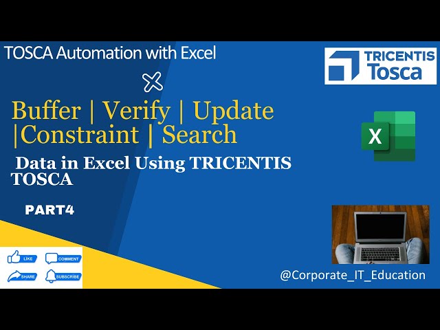 How to Search | Verify | Update | Constraint | Buffer Data in Excel using TOSCA Automation  | 4