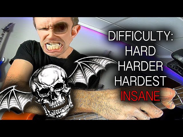 Avenged Sevenfold Difficulty:  Hard to H̶a̶r̶d̶e̶s̶t̶ INSANE