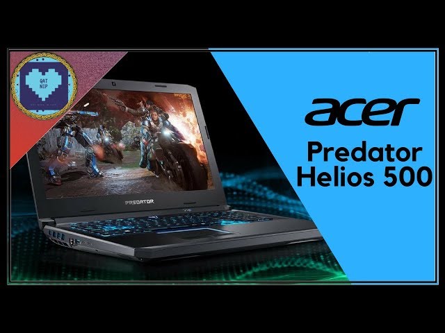 Acer Predator Helios 500 | The Overclockable Beast