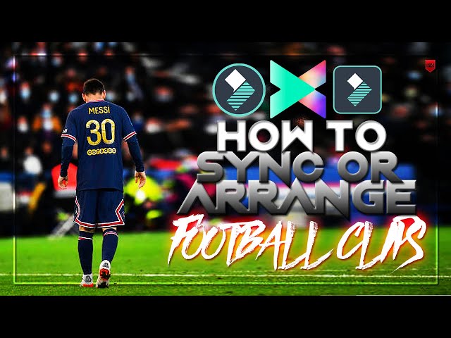 How To Synchronize/Arrange Football Clips In Filmora.