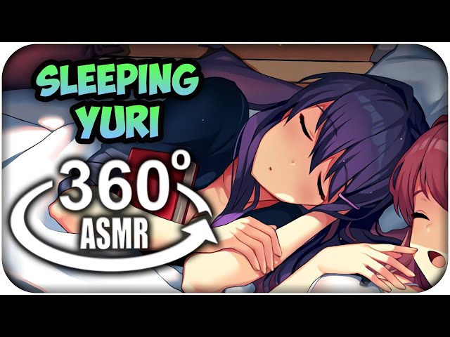 Sleeping With Yuri~ {360º ASMR}: Doki Doki Literature Club 360 VR | MoT Team