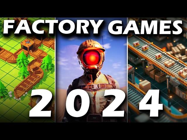 The Best Factory Automation Games Coming 2024