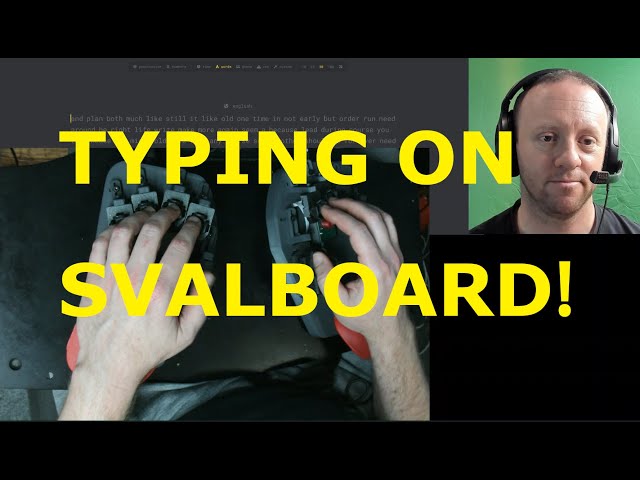 Svalboard Typing Demo