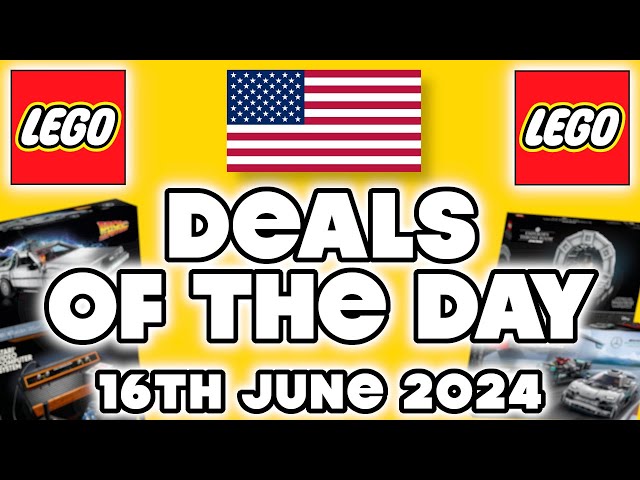 LEGO - USA DEALS OF THE DAY - 16TH JUNE 2024