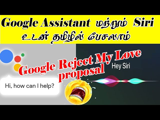 Google Assistant VS Apple Siri | Naan Ungal TK | Tamil