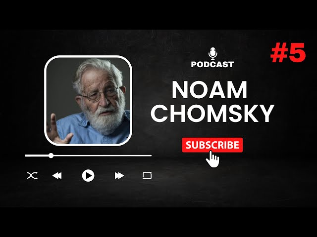 • Noam Chomsky -  Empiricism & Rationalism #5 #podcast