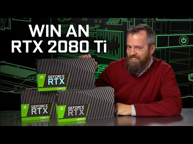 CES 2019 - RTX 2080 Ti Giveaway!