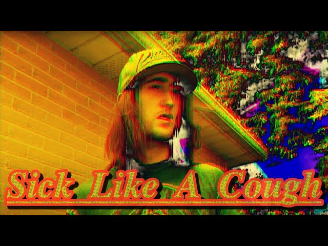 Frosst T. - Sick Like A Cough (Music Video) (prod. DJ DopeyTooSICK)