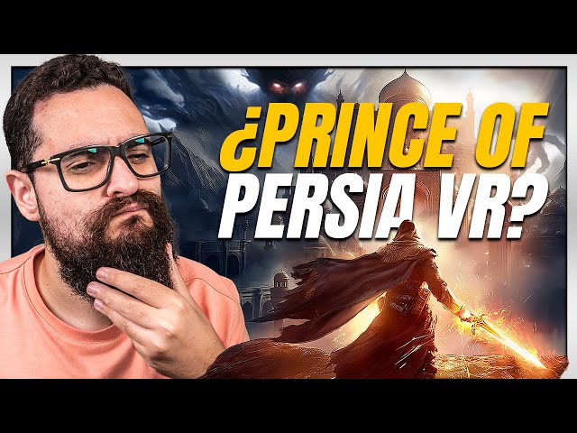 Un GRAN ANUNCIO, el PRINCE of PERSIA de VR - Ember Souls