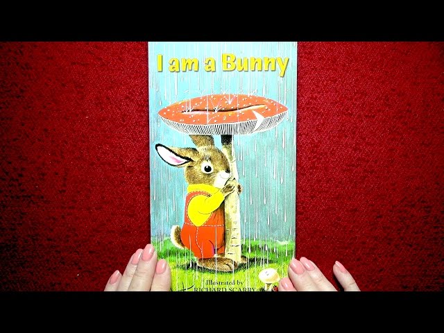 I Am a Bunny -- Read by Nita