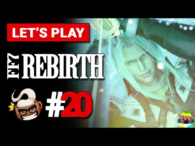 Final Fantasy 7 Rebirth - Playthrough ☄️ Part 20 FINAL