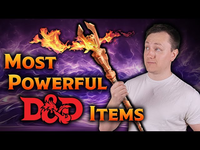 These INSANE Magic Items Will Break Your D&D Game!