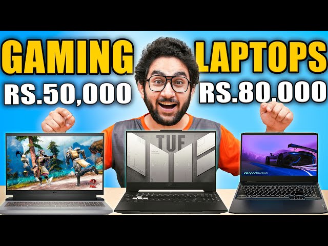 Best Gaming/Creator’s Laptops Under Rs. 80,000/- (Mid 2023)