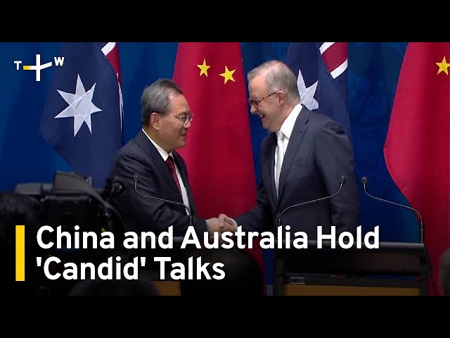 Australian PM and Chinese Premier Hold 'Candid' Talks in Canberra | TaiwanPlus News