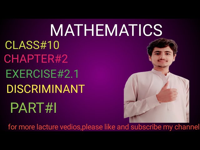 mathematics work#class#10#discriminant #pashto #lacture🤍❤️ #foryourpage #viralvideo #fypシ#sub