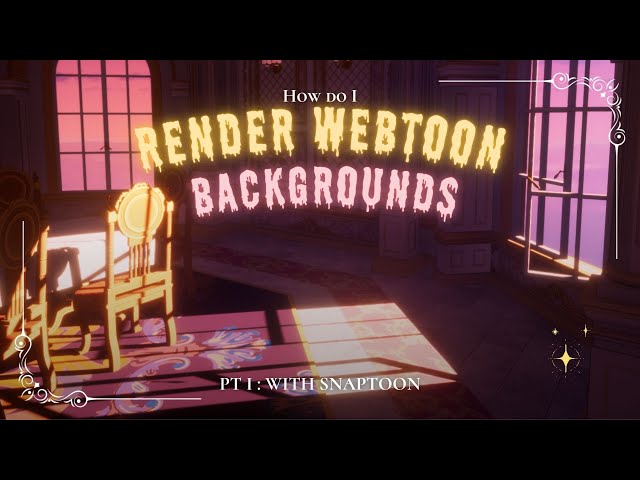 Webtoon Render Tutorial PT 1/2 : Backgrounds With Snaptoon