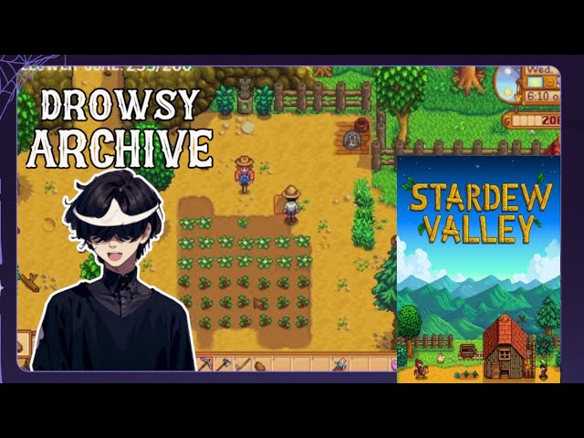 Drowsy Archive: Stardew Valley (day 3)