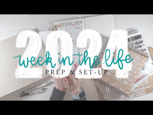 Week in the Life 2024 // Prep & Set Up