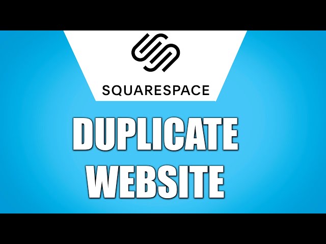 How to Duplicate Website on Squarespace (2024)