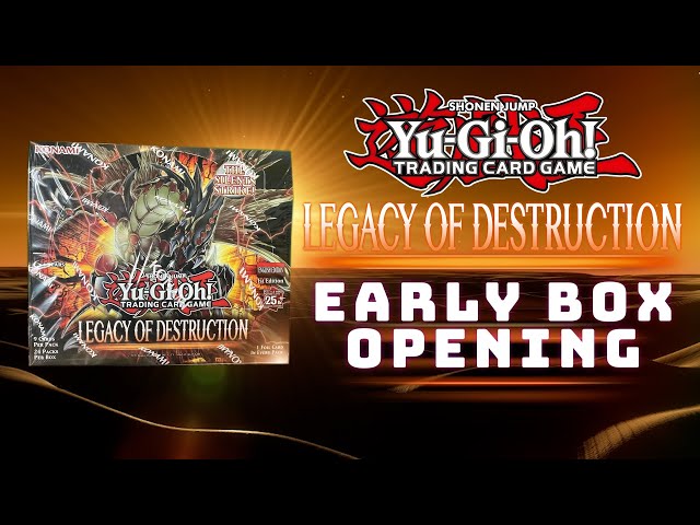 ☆ Yu-Gi-Oh! LEGACY OF DESTRUCTION ☆ Early Box Opening ☆