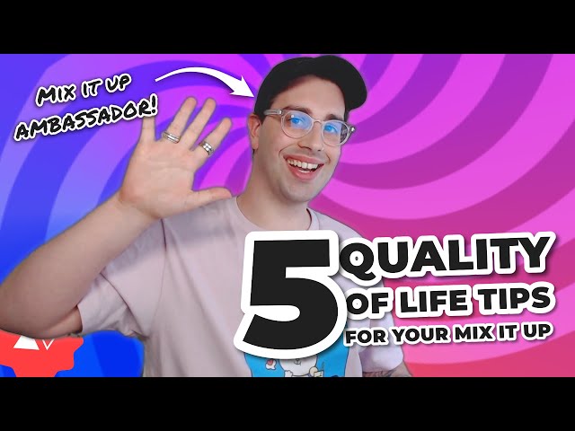5 Quality of Life Mix It Up Tips for Your Stream | Mix It Up Bot Tips