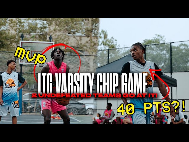 LTG Varsity Chip Game! Eric Acker Goes for 40 😳 2 Undefeated Teams Battle it Out!