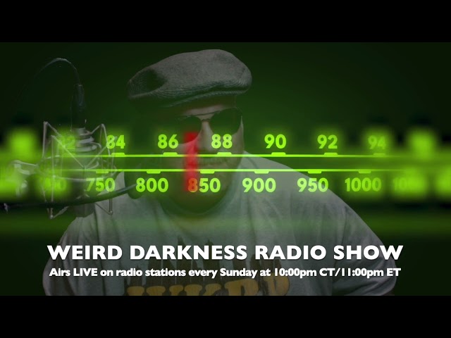 CAN ALEXA TALK TO THE DEAD? #WeirdDarknessRadio WEEKEND OF 08/20/2023