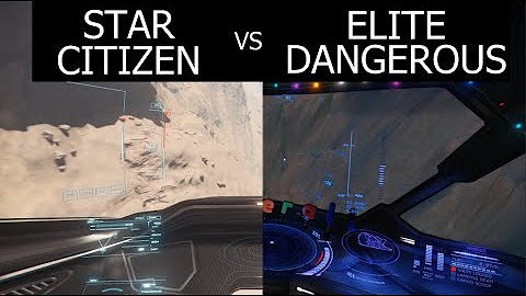 Elite Dangerous vs Star Citizen