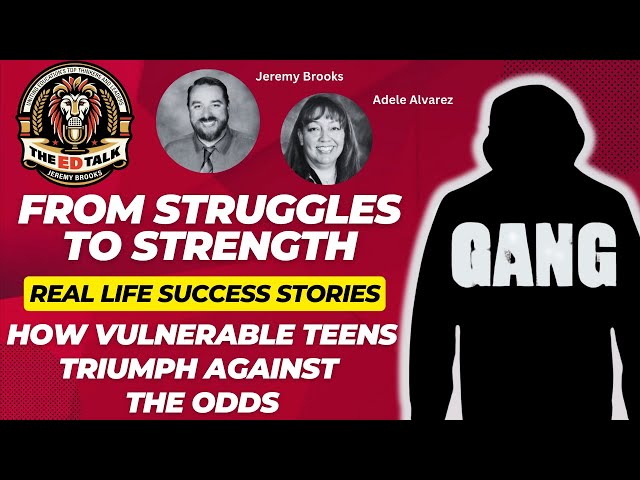 Ep.6  From Struggles to Strength: How Vulnerable Teens Triumph