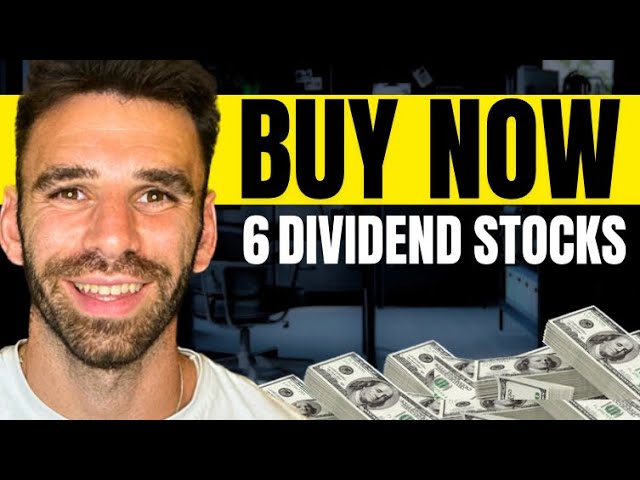 6 Dividend Stocks to Buy Now for June
