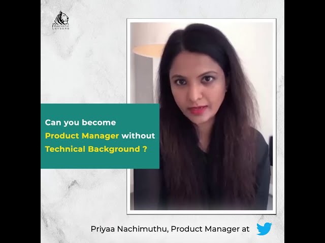 Can you become a Product Manager without Technical Background? ⚡