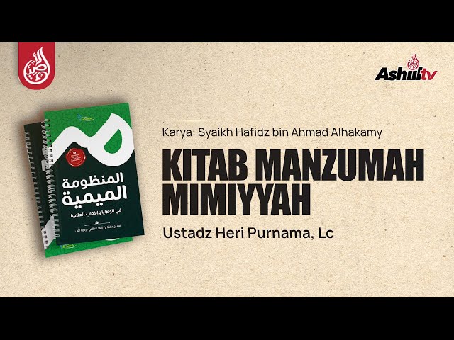 🔴 [LIVE] Kitab Manzumah Mimiyyah | Bait Ke-28 Do'a Nabi Zakaria - Ustadz Heri Purnama, Lc حفظه الله