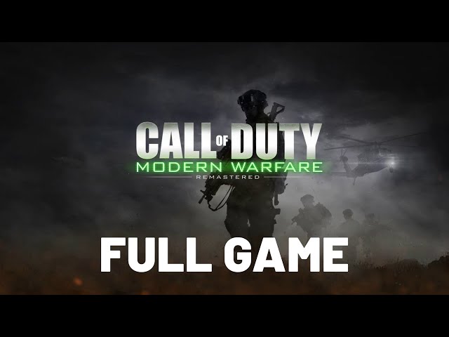 Call of Duty 4: Modern Warfare Remastered (Full Campaign Gameplay)