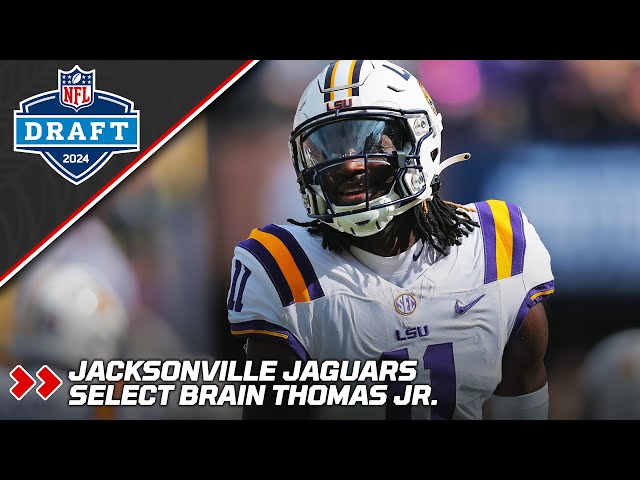 Jacksonville Jaguars Select WR Brian Thomas Jr. | 2024 NFL Draft | PFF