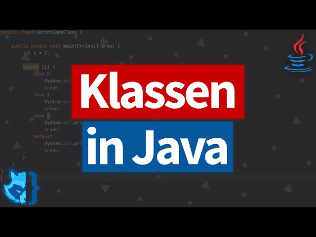 KLASSEN in Java 👨🏻‍💻 Klassen und Objekte in Java - Tutorial Deutsch [Teil 18] (Coding Fox)