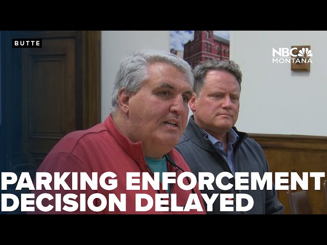 Butte Commission delays decision on parking enforcement, citing legal questions
