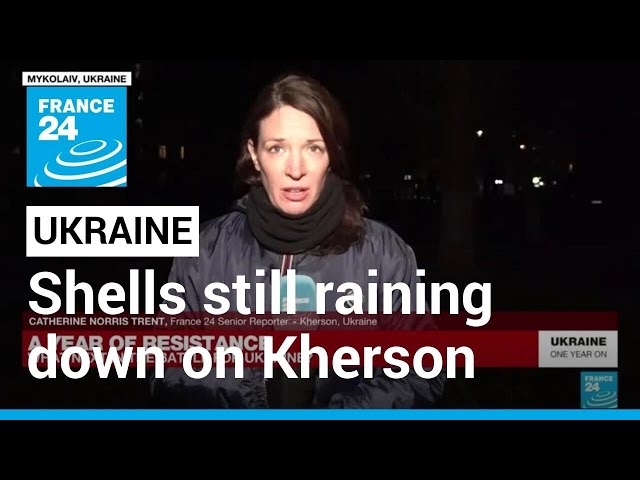 Ukraine, one year on: Despite triumph, shells still raining down on Kherson • FRANCE 24 English