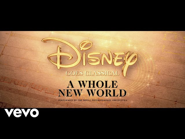 Royal Philharmonic Orchestra - A Whole New World (From "Aladdin")