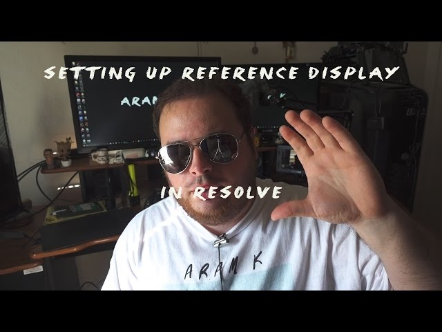 Setting up Reference Display and Calibration in Davinci Resolve