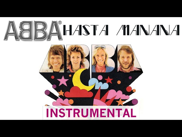 ABBA - Hasta Mañana (Instrumental)
