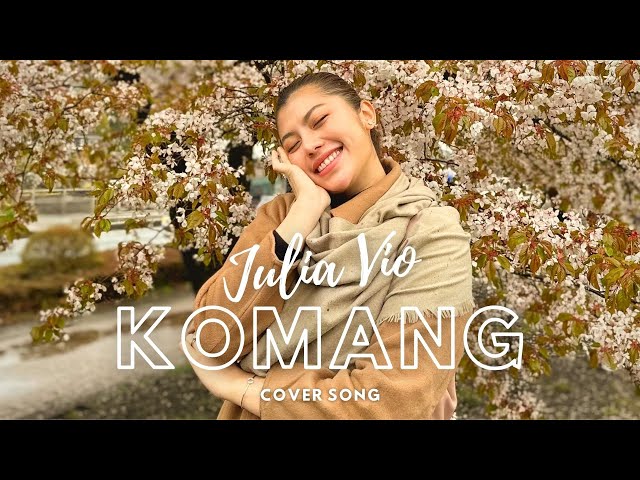 Julia Vio - Komang | Cover Music