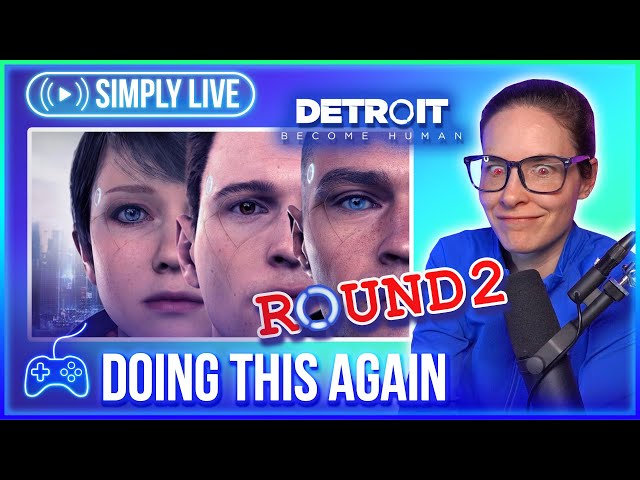 Clubbing With Connor (4/?) 🔴LIVE - Detroit: Become Human (ROUND 2)