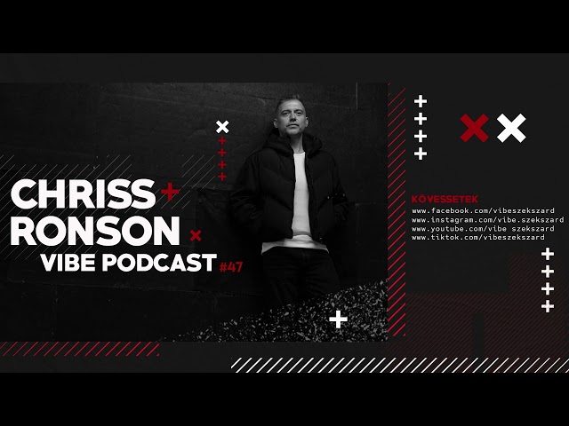 Chriss Ronson - Podcast #47