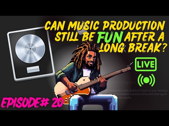 Can Music Production Still Be Fun After A Long Break? | Episode 20