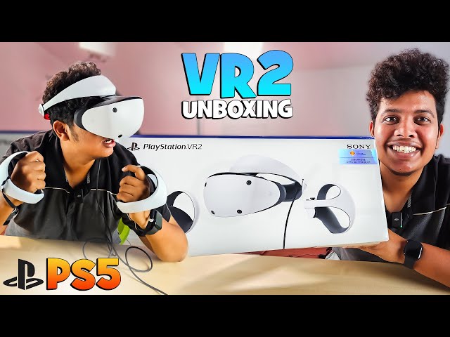 PlayStation VR2 🔥| First in Tamil Unboxing - Irfan's View