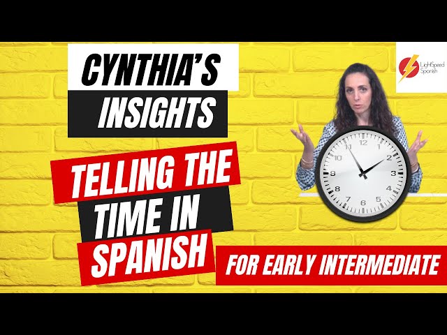 TELLING THE TIME IN SPANISH LightSpeed Spanish #learnspanish #spain #nativespanish #spanishlanguage