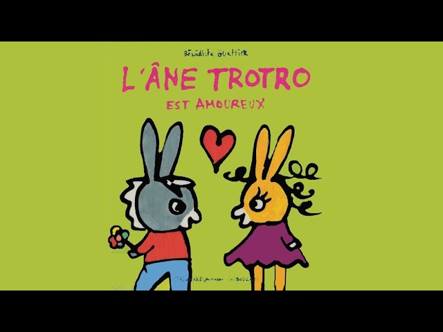 L'Âne Trotro est amoureux