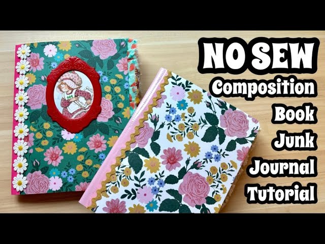 Easy NO SEW Junk Journal  / Junk Journal Tutorial / How to Make a Junk Journal / Beginner Journal