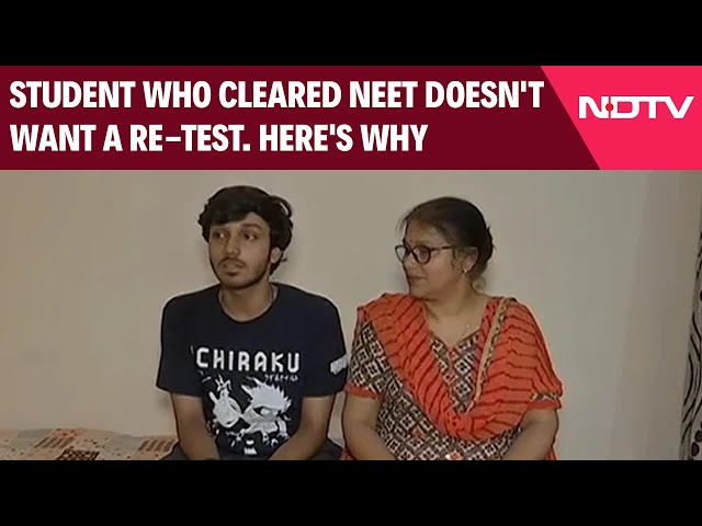 NEET Paper Leak | Student Who Cleared NEET Doesn't Want A Re-Test. Here's Why