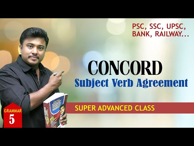 CONCORD (Subject Verb Agreement) ✅ English Grammar in Malayalam ✅ PSC/UPSC/SSC/IRB/BANK/RAILWAY